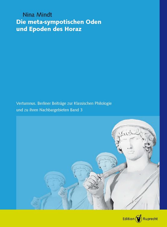 Produktbild: Die meta-sympotischen Oden und Epoden des Horaz
