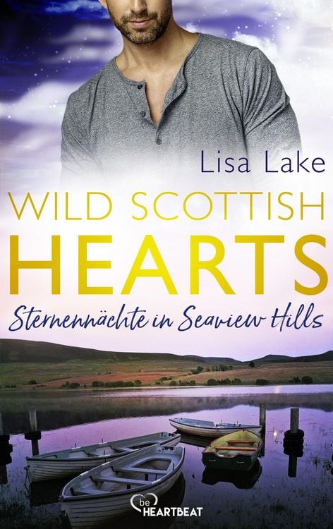 Produktbild: Wild Scottish Hearts - Sternenn&auml;chte in Seaview Hills