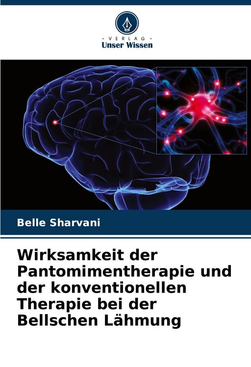 Produktbild: Wirksamkeit der Pantomimentherapie und der konventionellen Therapie bei der Bellschen L&auml;hmung