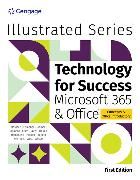 Produktbild: Technology for Success and Illustrated Series&Acirc;&reg; Collection, Microsoft&Acirc;&reg; 365&Acirc;&reg; & Office&Acirc;&reg;