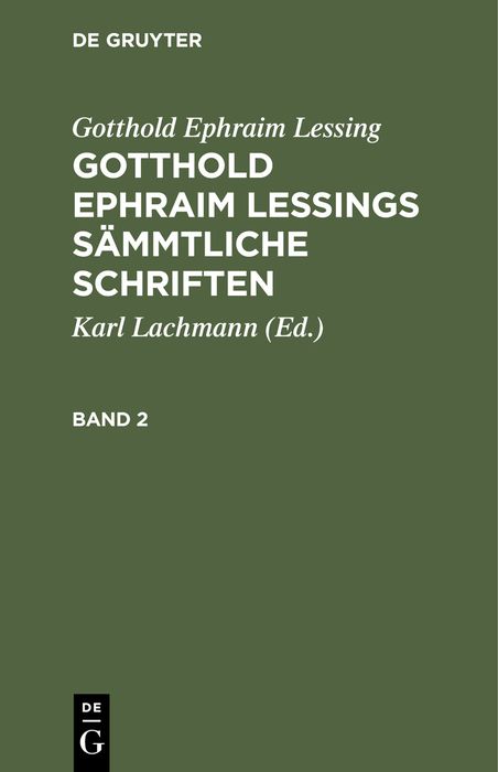 Produktbild: Gotthold Ephraim Lessings S&auml;mmtliche Schriften. Band 2