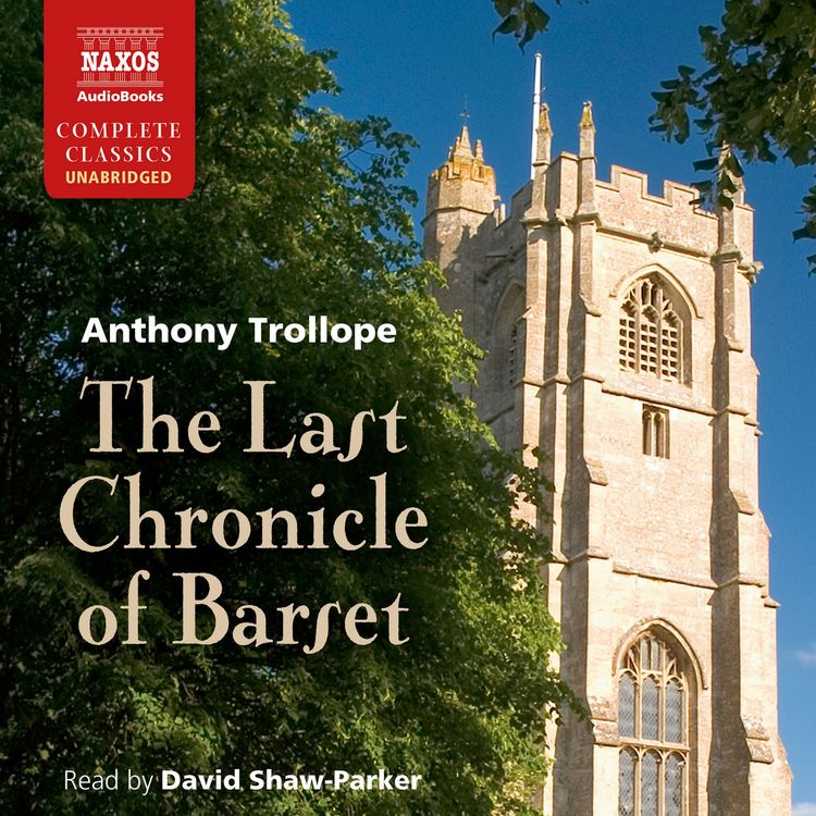 Produktbild: The Last Chronicle of Barset (Unabridged)