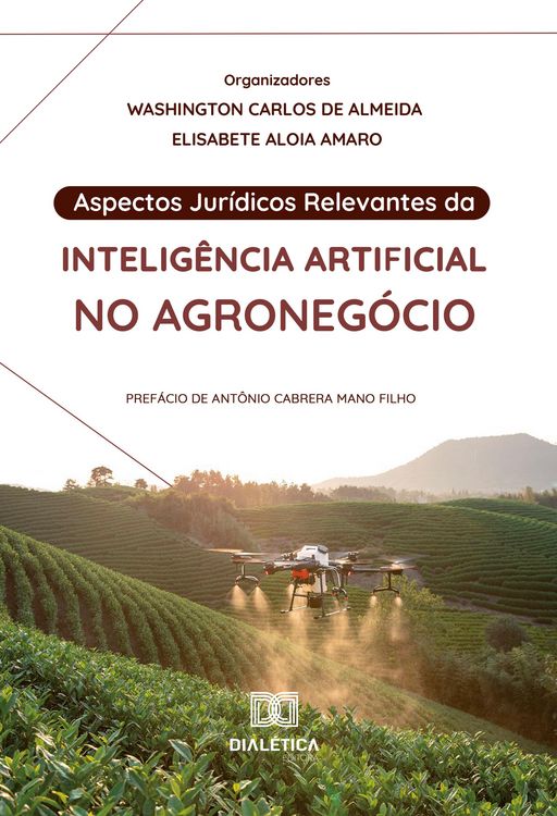 Produktbild: Aspectos Jur&iacute;dicos Relevantes da Intelig&ecirc;ncia Artificial no Agroneg&oacute;cio