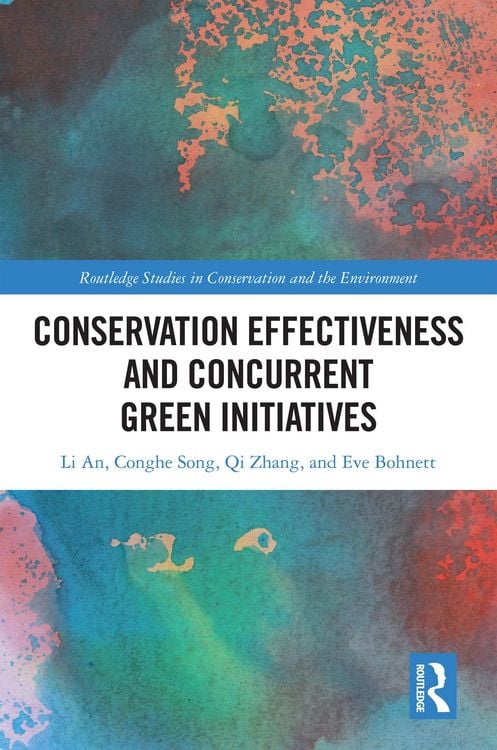 Produktbild: Conservation Effectiveness and Concurrent Green Initiatives
