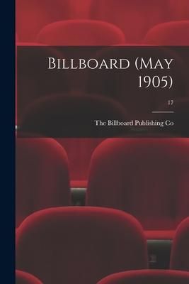 Produktbild: Billboard (May 1905); 17
