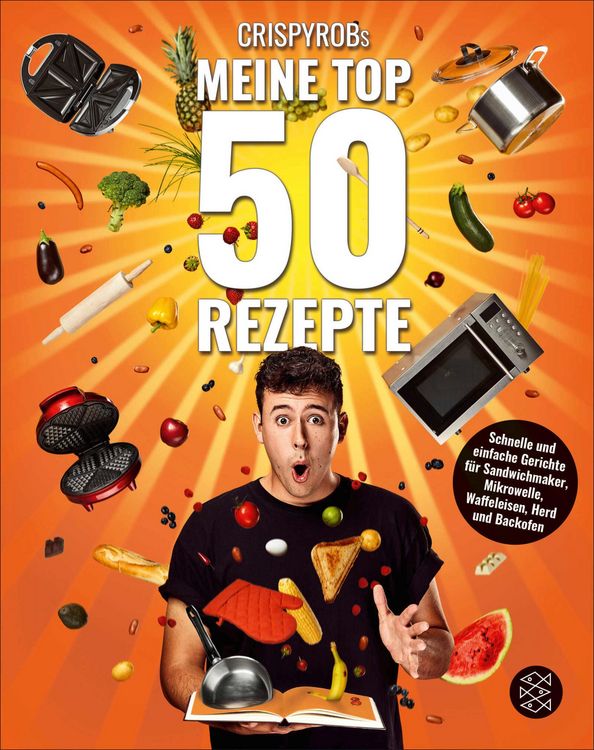 Produktbild: CrispyRobs Meine Top 50 Rezepte