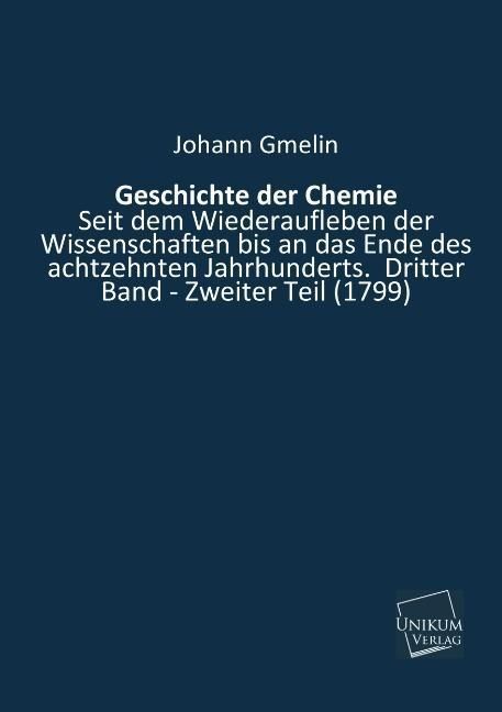 Produktbild: Gmelin, J: Geschichte der Chemie