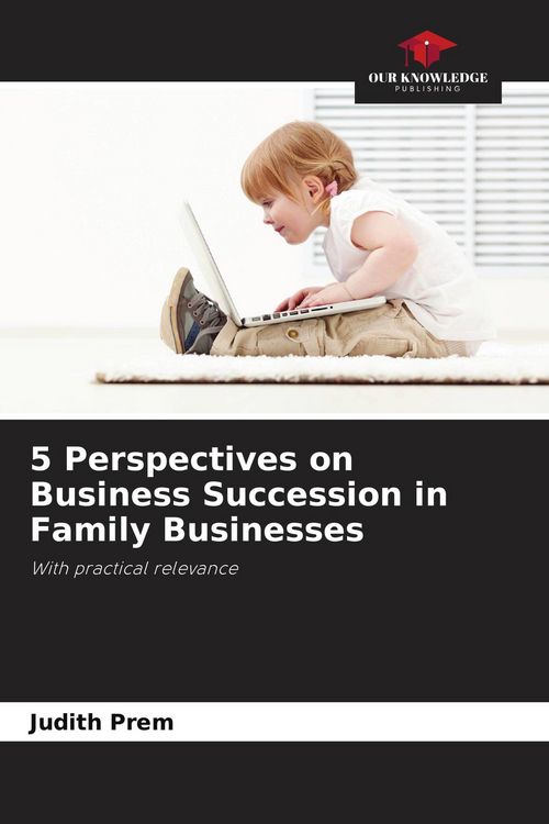 Produktbild: 5 Perspectives on Business Succession in Family Businesses