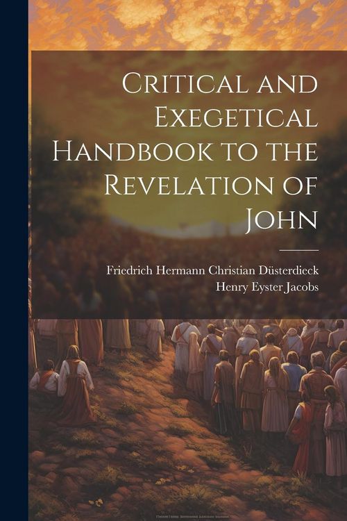 Produktbild: Critical and Exegetical Handbook to the Revelation of John