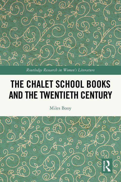 Produktbild: The Chalet School Books and the Twentieth Century