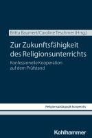 Produktbild: Zur Zukunftsf&auml;higkeit des Religionsunterrichts