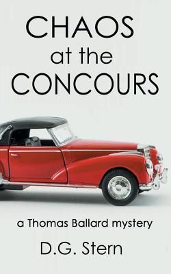 Produktbild: Chaos at the Concours: a Thomas Ballard mystery