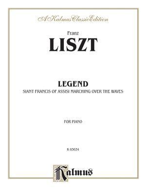 Produktbild: Liszt, F: Legend -- St. Francis Walking Over the Waves