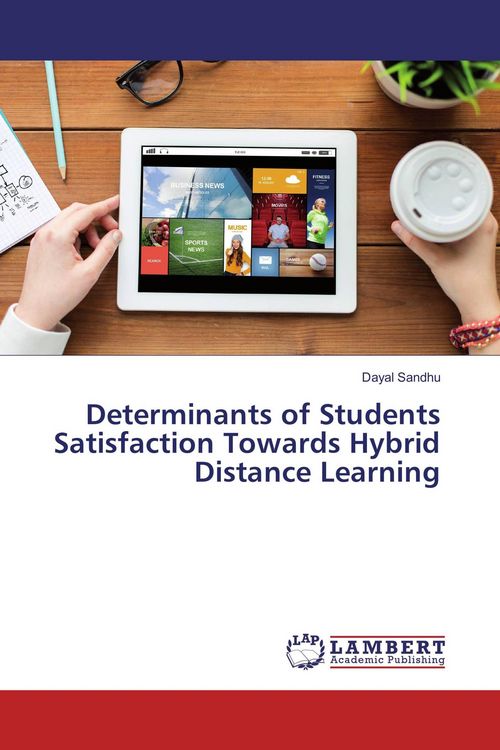 Produktbild: Determinants of Students Satisfaction Towards Hybrid Distance Learning