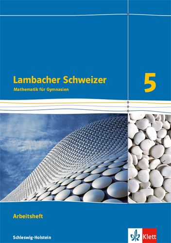 Produktbild: Lambacher Schweizer Mathematik 5. Ausgabe Schleswig-Holstein