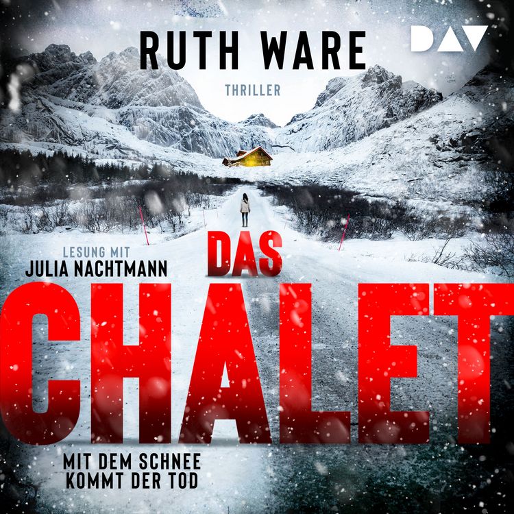 Produktbild: Das Chalet &ndash; Mit dem Schnee kommt der Tod