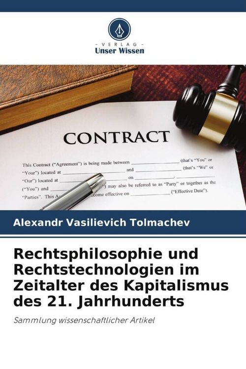 Produktbild: Tolmachev, A: Rechtsphilosophie und Rechtstechnologien im Ze