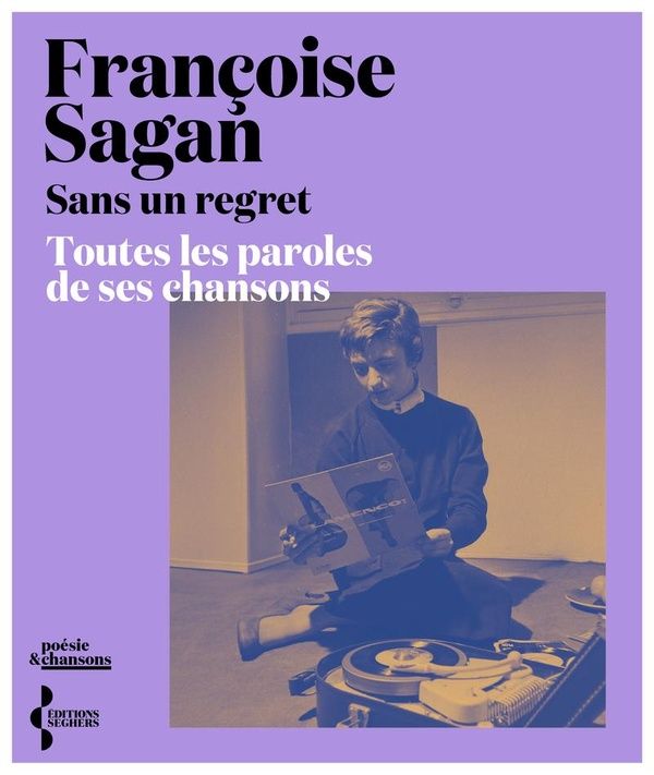 Produktbild: Sans un regret : toutes les paroles de ses chansons