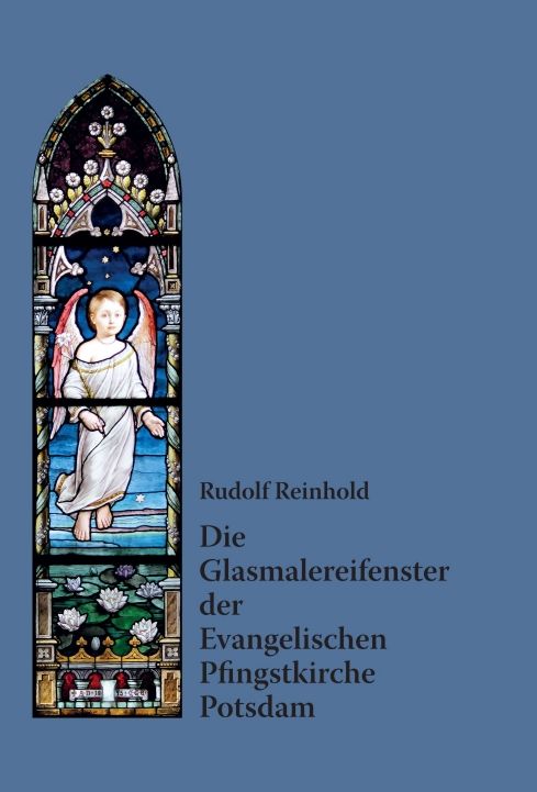 Produktbild: Die Glasmalereifenster der Evangelischen Pfingstkirche Potsdam