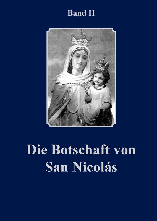 Produktbild: Die Botschaft von San Nicol&agrave;s Band II