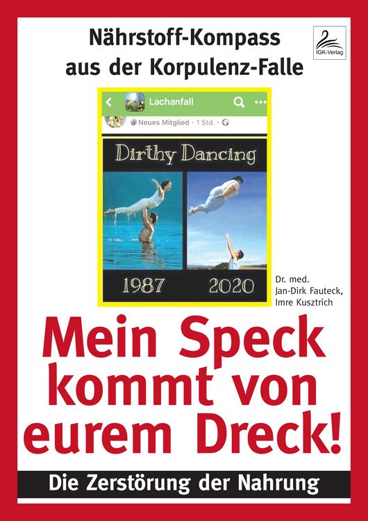 Produktbild: Mein Speck kommt von eurem Dreck!