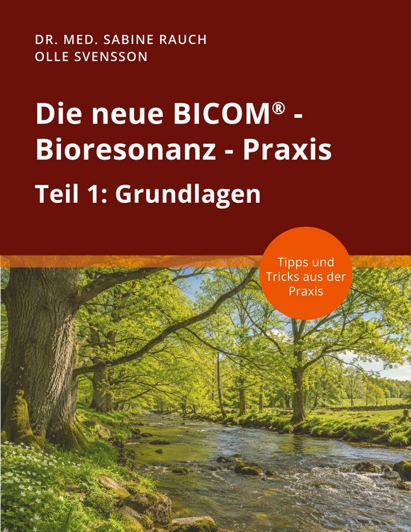 Produktbild: Die neue BICOM - Bioresonanz - Praxis