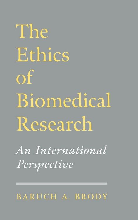 Produktbild: The Ethics of Biomedical Research