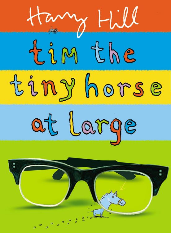 Produktbild: Hill, H: Tim the Tiny Horse at Large