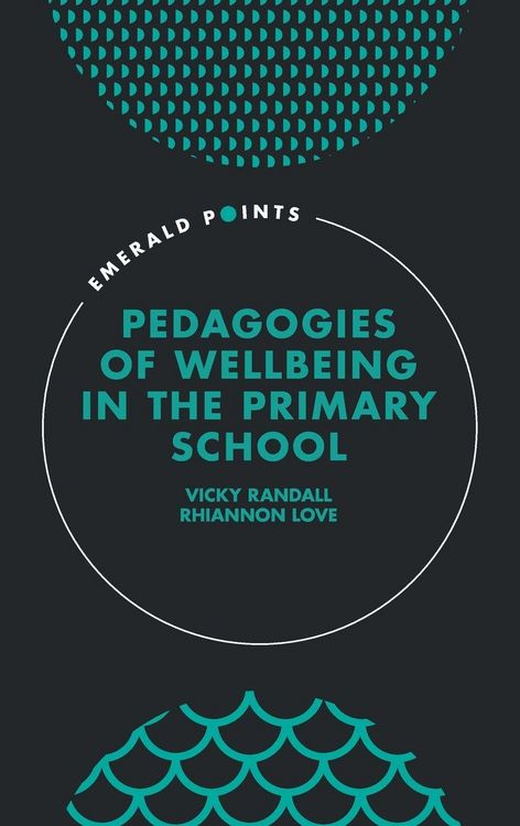 Produktbild: Pedagogies of Wellbeing in the Primary School