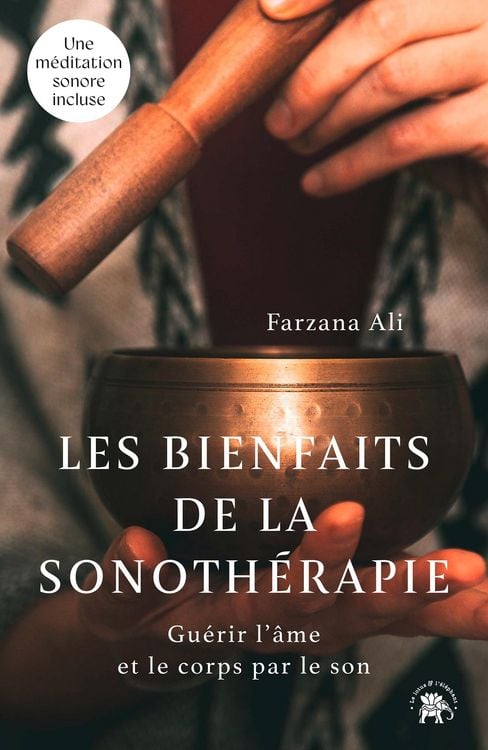 Produktbild: Les bienfaits de la sonoth&eacute;rapie