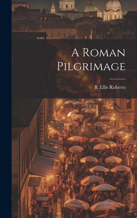 Produktbild: A Roman Pilgrimage