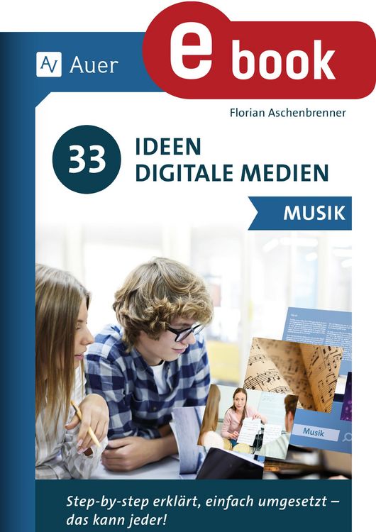 Produktbild: 33 Ideen Digitale Medien Musik