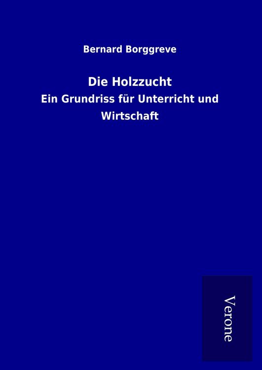Produktbild: Die Holzzucht