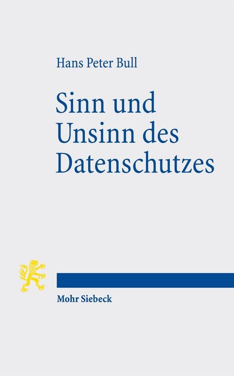 Produktbild: Sinn und Unsinn des Datenschutzes