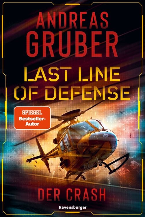 Bild vom Artikel Last Line of Defense, Band 3 - Der Crash vom Autor Andreas Gruber