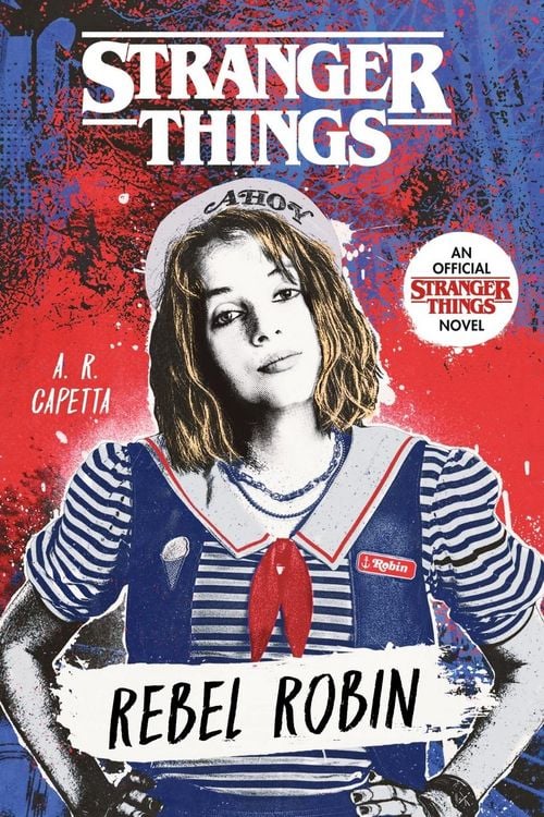 Bild vom Artikel Stranger Things: Rebel Robin vom Autor A. R. Capetta