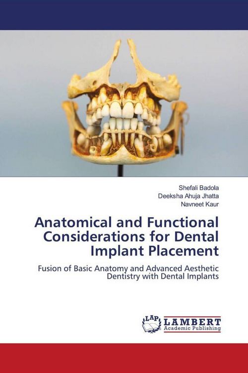 Produktbild: Anatomical and Functional Considerations for Dental Implant Placement