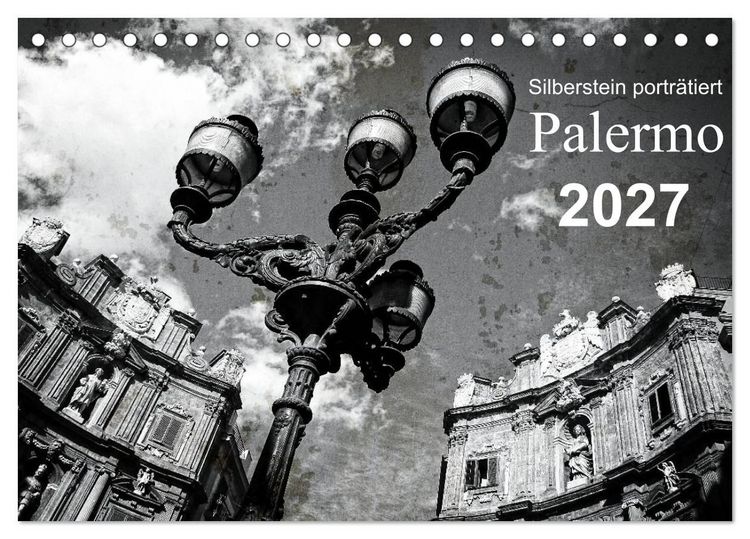 Produktbild: Silberstein portr&auml;tiert Palermo (Tischkalender 2027 DIN A5 quer), CALVENDO Monatskalender