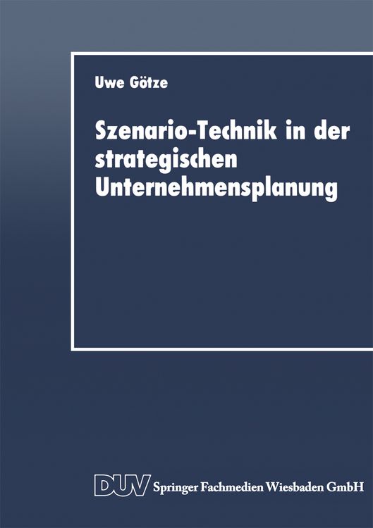 Produktbild: Szenario-Technik in der strategischen Unternehmensplanung