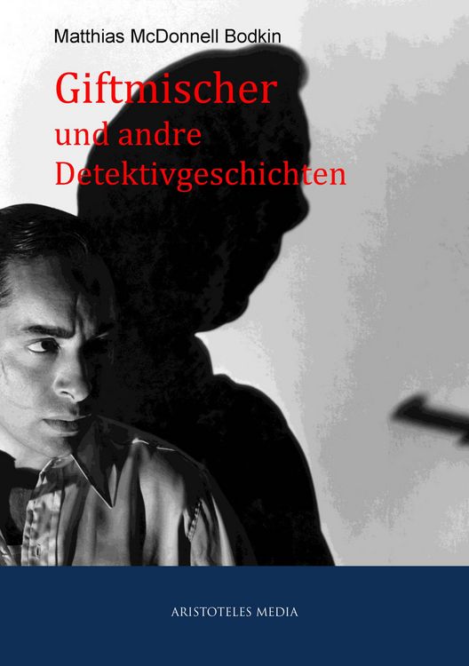 Produktbild: Giftmischer und andre Detektivgeschichten