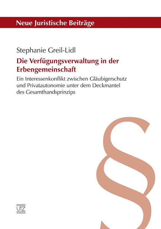 Produktbild: Die Verf&uuml;gungsverwaltung in der Erbengemeinschaft