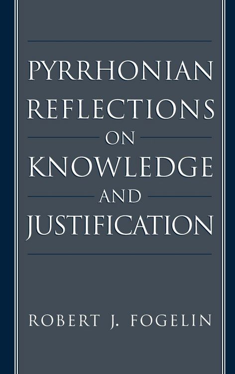 Produktbild: Pyrrhonian Reflections on Knowledge and Justification