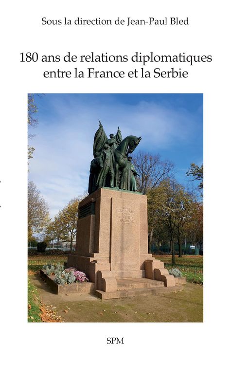 Produktbild: 180 ans de relations diplomatiques entre la France et la Serbie