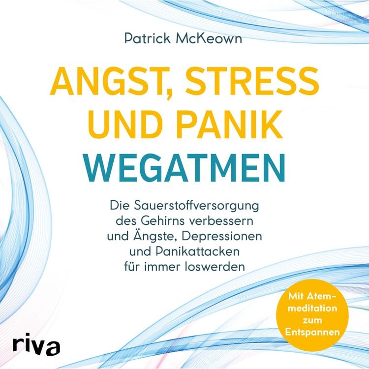 Produktbild: Angst, Stress und Panik wegatmen