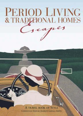 Produktbild: Brimacombe, P: Period Living & Traditional Homes Escapes