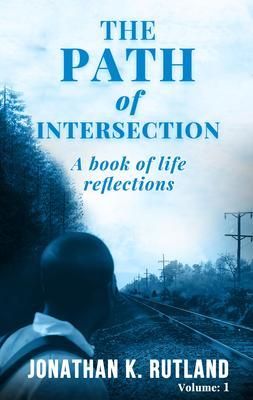 Produktbild: The Path of Intersection: A Book of Life Reflections: Volume