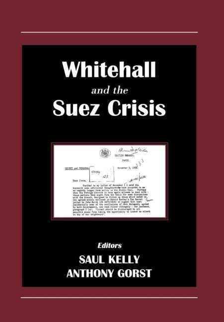 Produktbild: Whitehall and the Suez Crisis