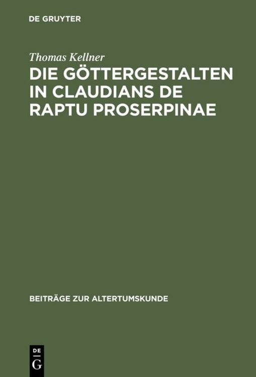 Produktbild: Die G&ouml;ttergestalten in Claudians De raptu Proserpinae