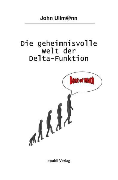 Produktbild: Die geheimnisvolle Welt der Delta-Funktion