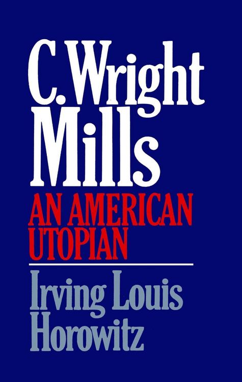 Produktbild: C Wright Mills An American Utopia